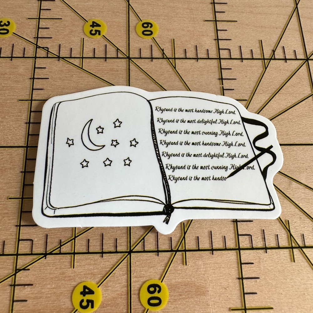 ❤️10/$10 STICKER SALE | 🆕 Book Rhysand is the most High Lord Vinyl Sticker